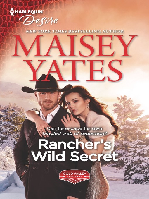 Title details for Rancher's Wild Secret by Maisey Yates - Available